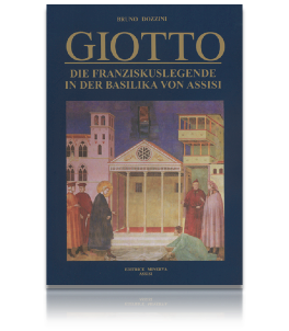 Giotto Die Franziskuslegende in der Basilika von Assisi