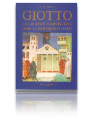 Giotto La légende franciscaine dans la Basilique d’Assise